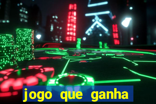 jogo que ganha dinheiro de verdade sem deposito